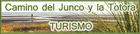 Camino Junco y Totora